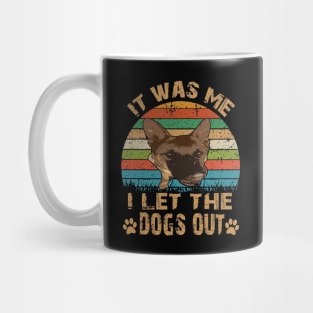 It Was Me I Let The Dogs Out Vintage Mug
